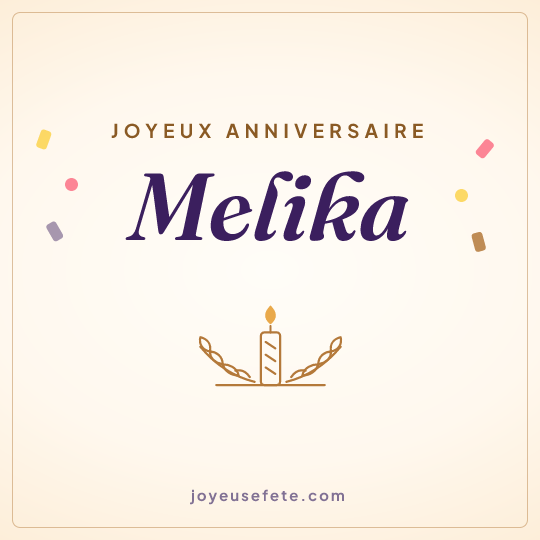 Image carrée « Joyeux anniversaire Melika » pour WhatsApp
