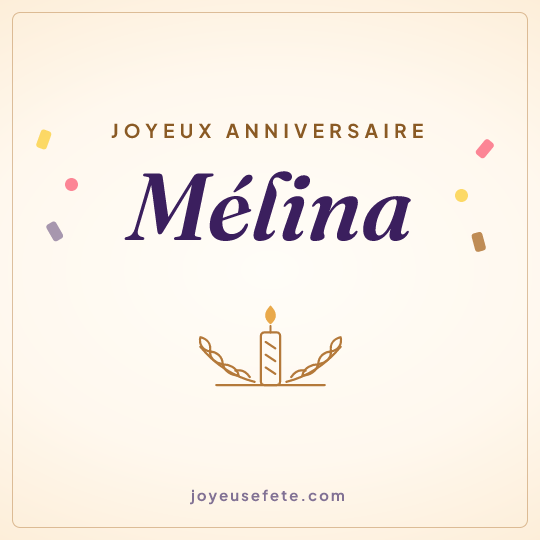 Image carrée « Joyeux anniversaire Mélina » pour WhatsApp