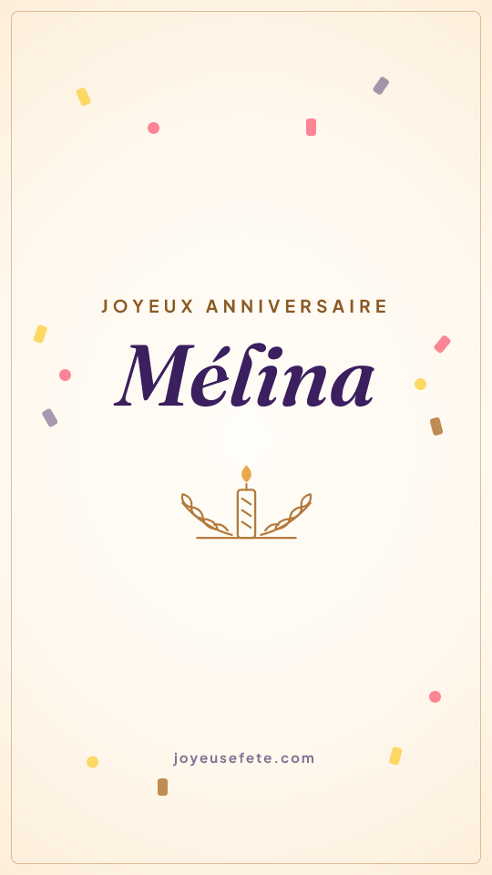 Image « Joyeux anniversaire Mélina » au format story