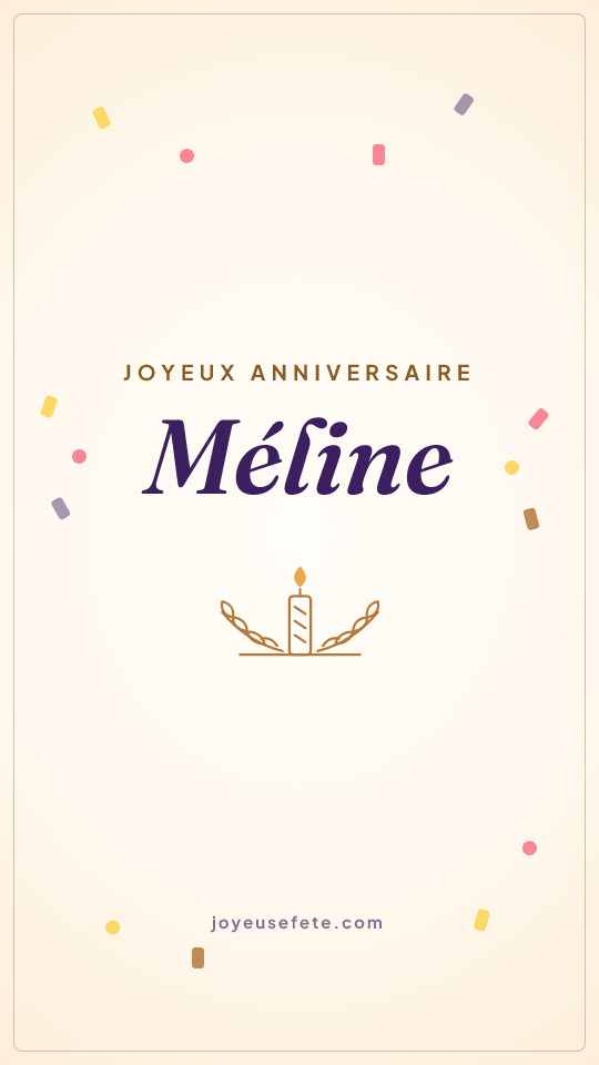 Image « Joyeux anniversaire Méline » au format story