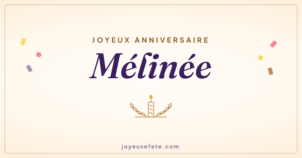 Image « Joyeux anniversaire Mélinée » au format large