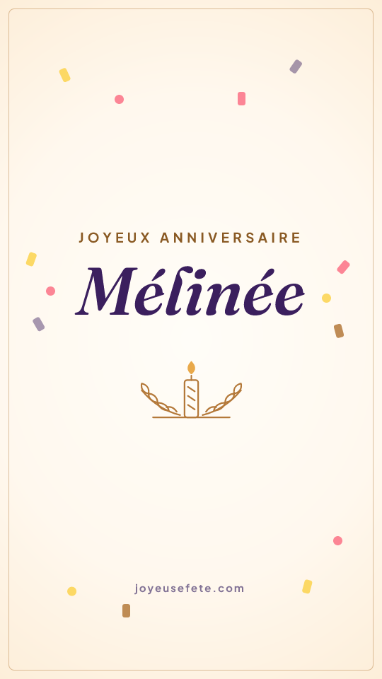 Image « Joyeux anniversaire Mélinée » au format story