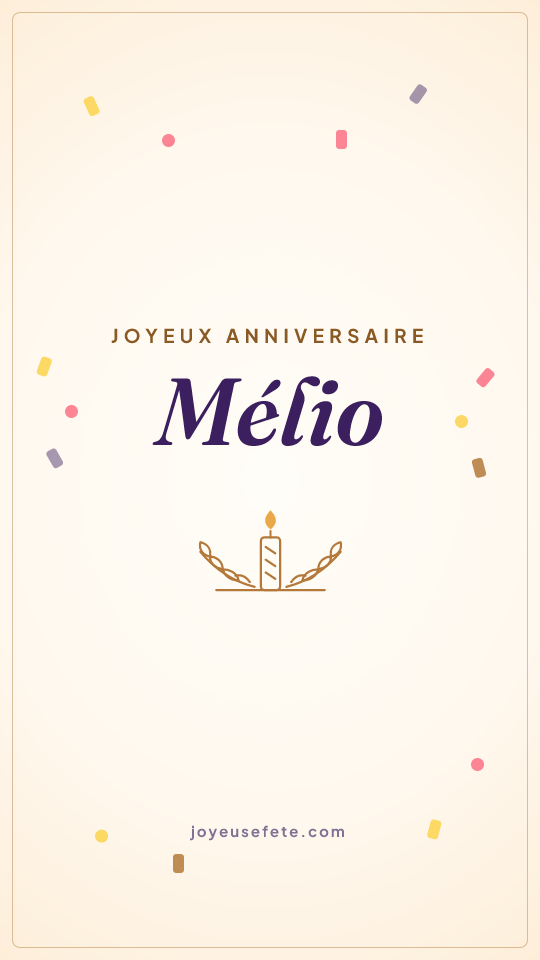 Image « Joyeux anniversaire Mélio » au format story