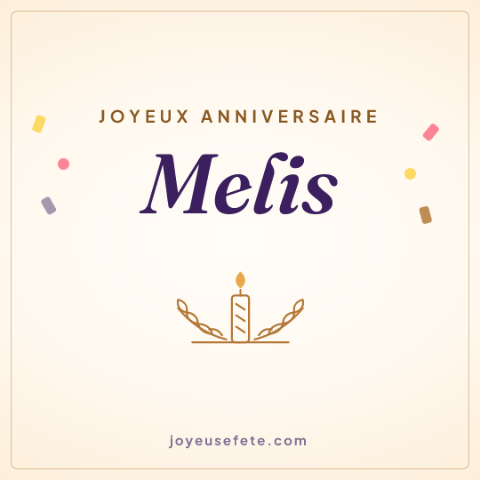 Image carrée « Joyeux anniversaire Melis » pour WhatsApp
