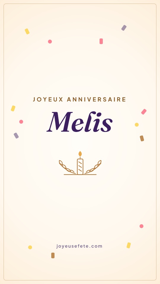 Image « Joyeux anniversaire Melis » au format story