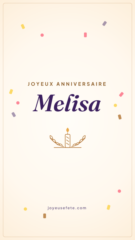 Image « Joyeux anniversaire Melisa » au format story