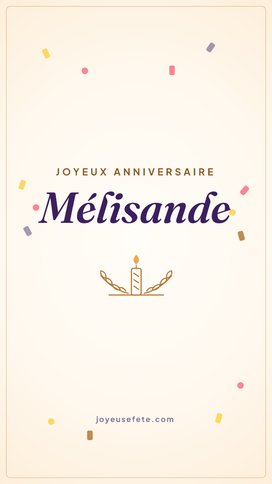 Image « Joyeux anniversaire Mélisande » au format story