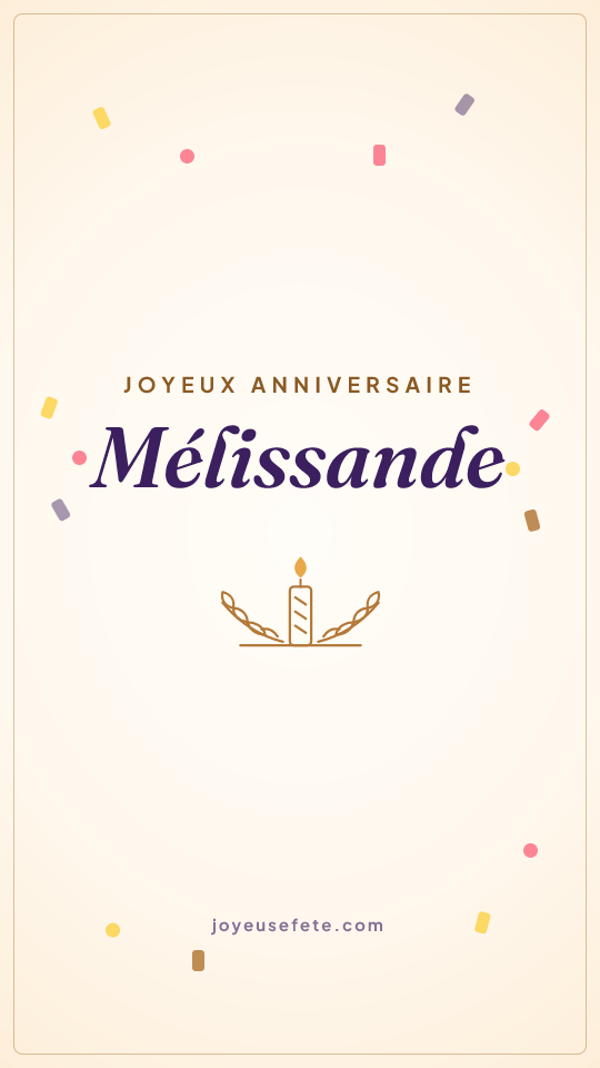 Image « Joyeux anniversaire Mélissande » au format story