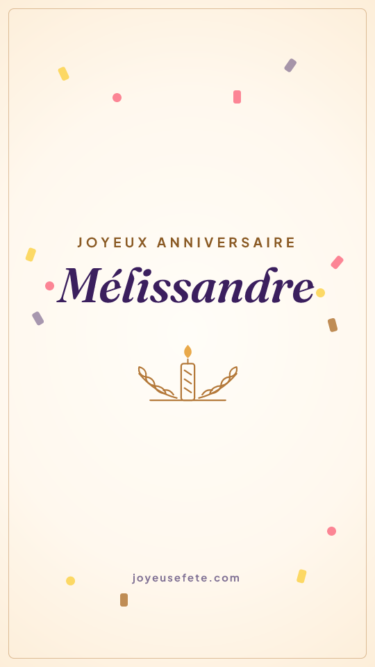 Image « Joyeux anniversaire Mélissandre » au format story