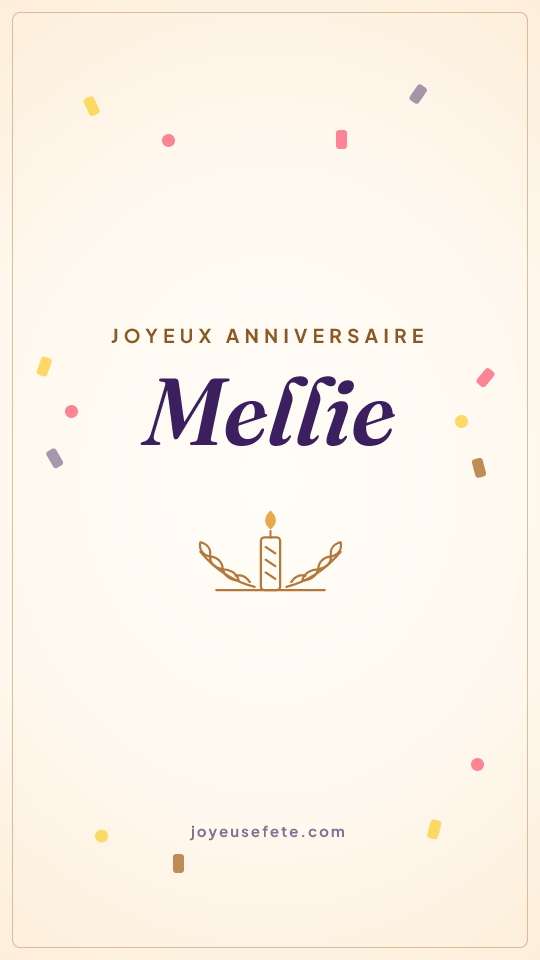Image « Joyeux anniversaire Mellie » au format story