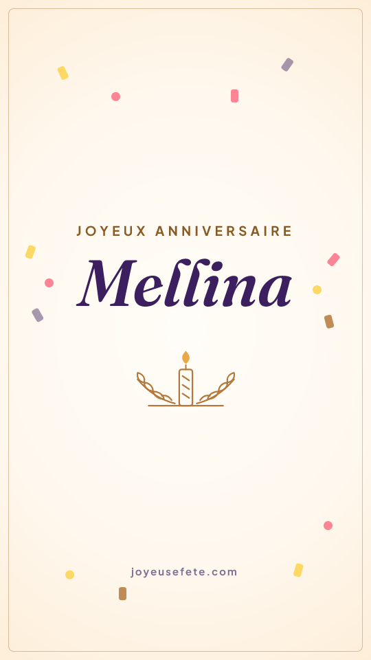 Image « Joyeux anniversaire Mellina » au format story