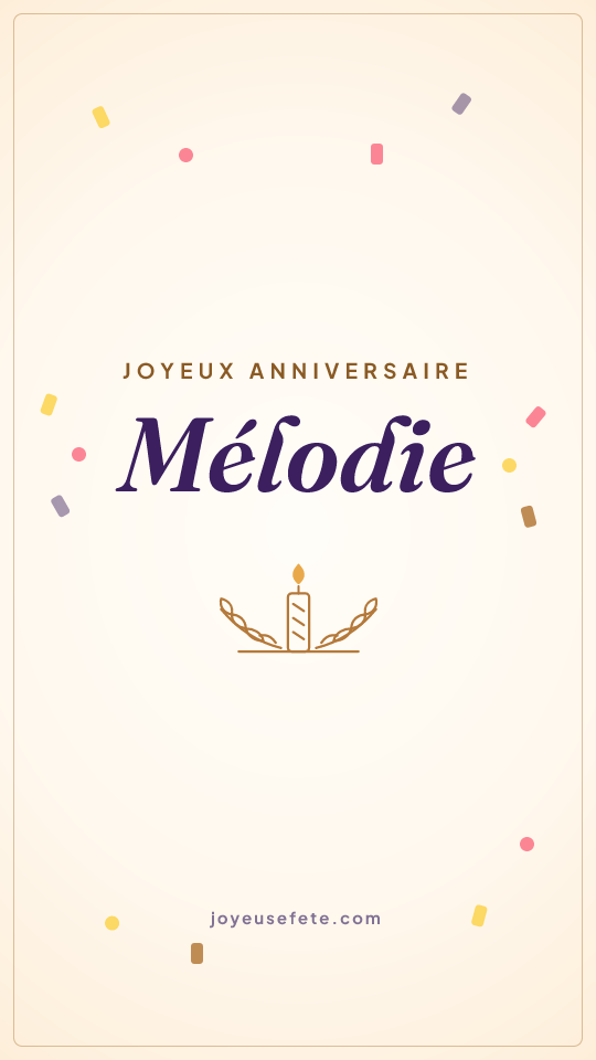 Image « Joyeux anniversaire Mélodie » au format story