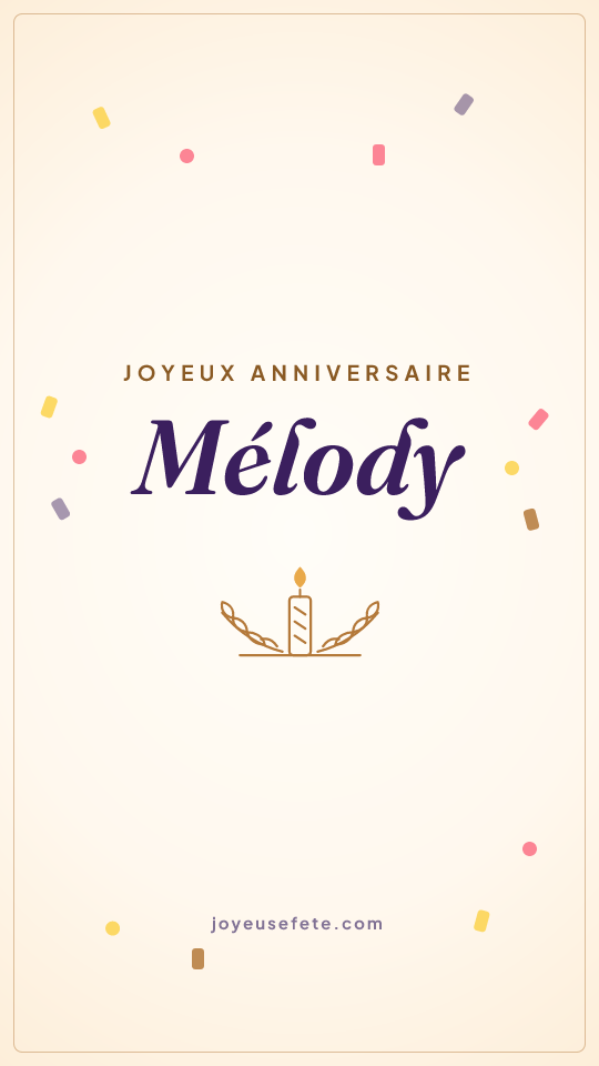 Image « Joyeux anniversaire Mélody » au format story