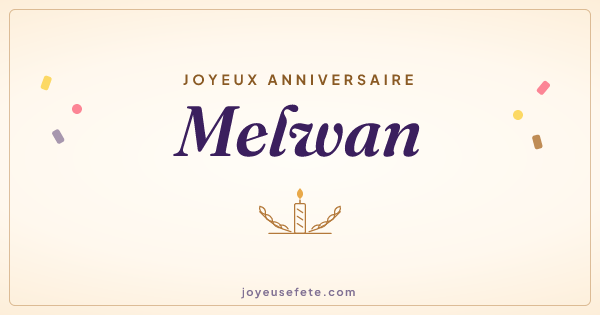 Image « Joyeux anniversaire Melwan » au format large