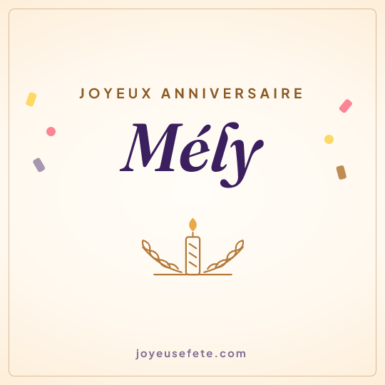 Image carrée « Joyeux anniversaire Mély » pour WhatsApp