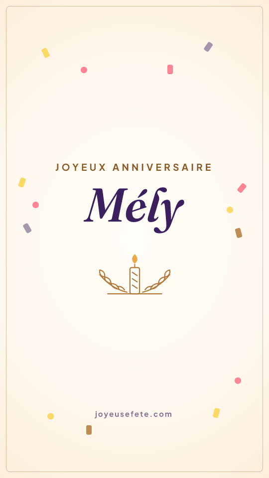 Image « Joyeux anniversaire Mély » au format story