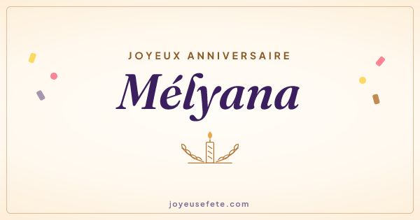 Image « Joyeux anniversaire Mélyana » au format large