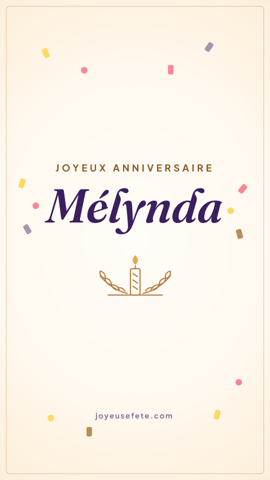 Image « Joyeux anniversaire Mélynda » au format story