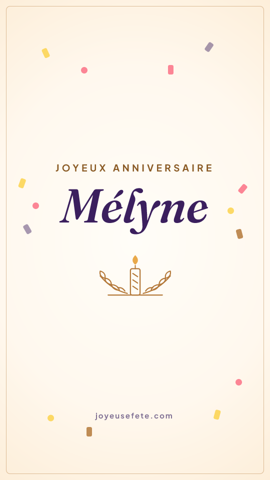 Image « Joyeux anniversaire Mélyne » au format story