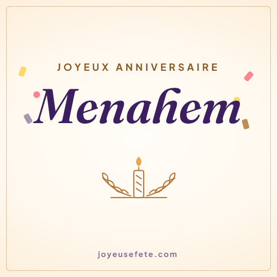 Image carrée « Joyeux anniversaire Menahem » pour WhatsApp