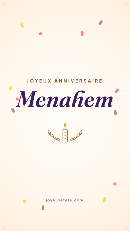Image « Joyeux anniversaire Menahem » au format story