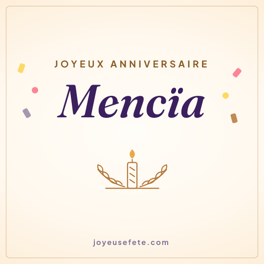 Image carrée « Joyeux anniversaire Mencïa » pour WhatsApp