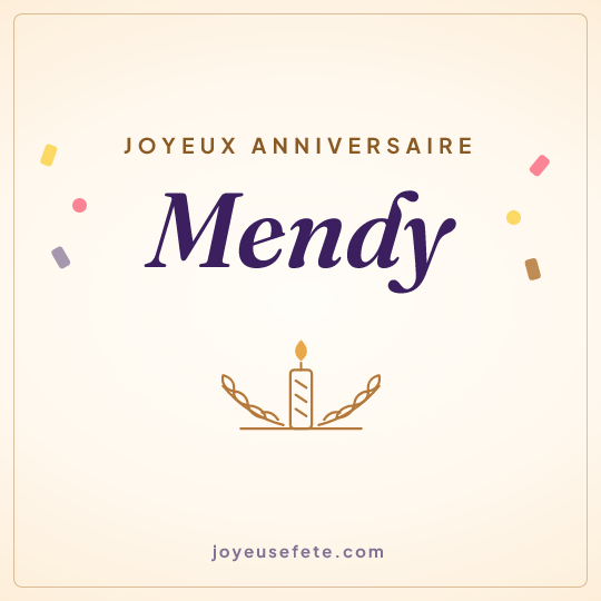 Image carrée « Joyeux anniversaire Mendy » pour WhatsApp