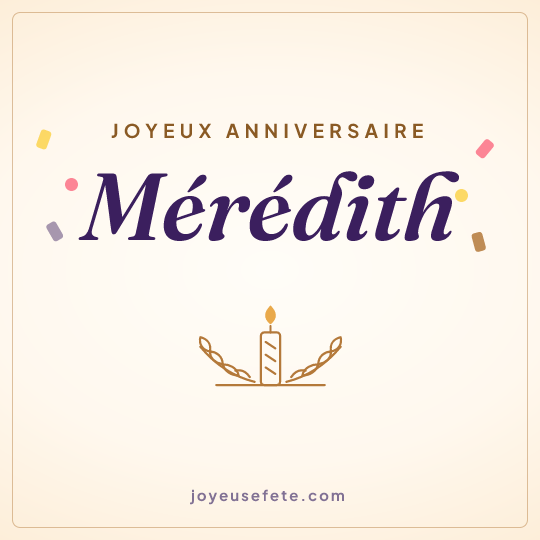 Image carrée « Joyeux anniversaire Mérédith » pour WhatsApp