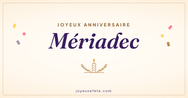 Image « Joyeux anniversaire Mériadec » au format large