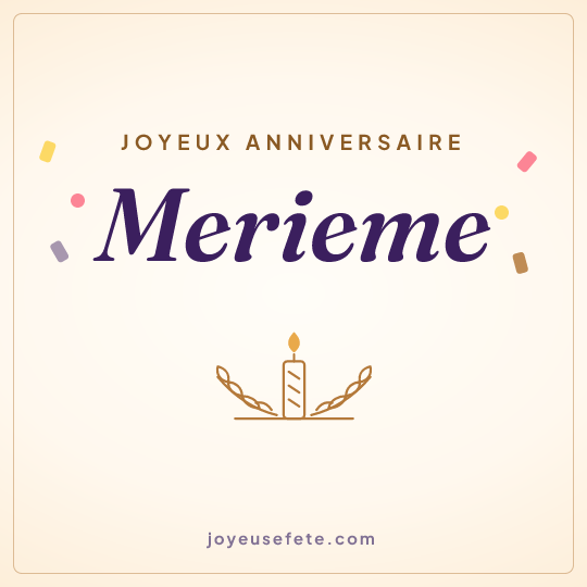 Image carrée « Joyeux anniversaire Merieme » pour WhatsApp