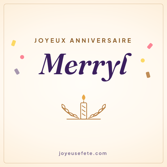 Image carrée « Joyeux anniversaire Merryl » pour WhatsApp