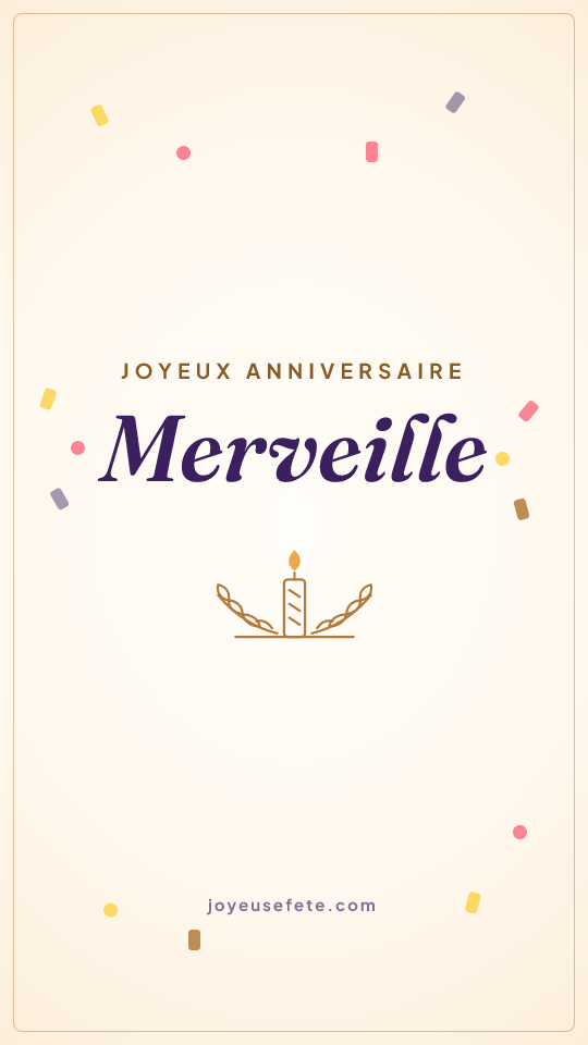 Image « Joyeux anniversaire Merveille » au format story