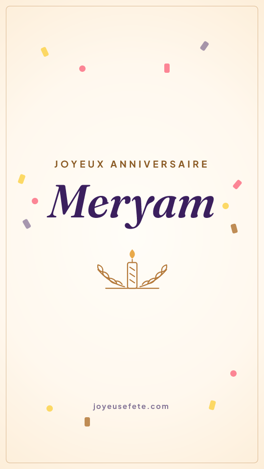 Image « Joyeux anniversaire Meryam » au format story