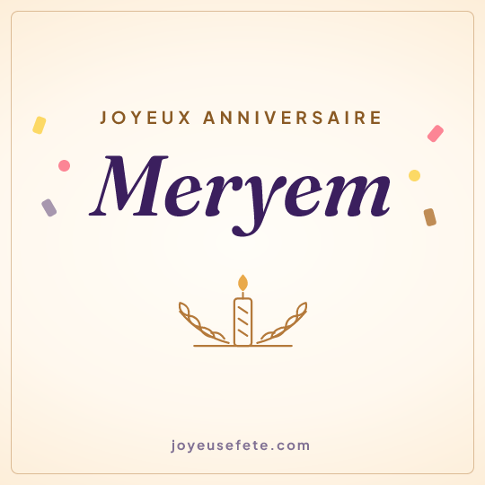 Image carrée « Joyeux anniversaire Meryem » pour WhatsApp