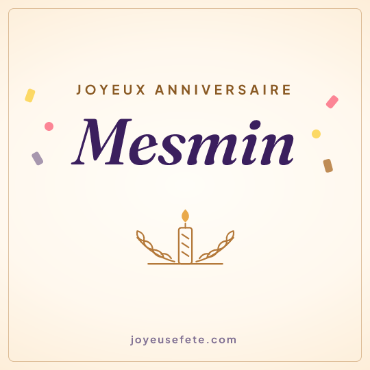 Image carrée « Joyeux anniversaire Mesmin » pour WhatsApp