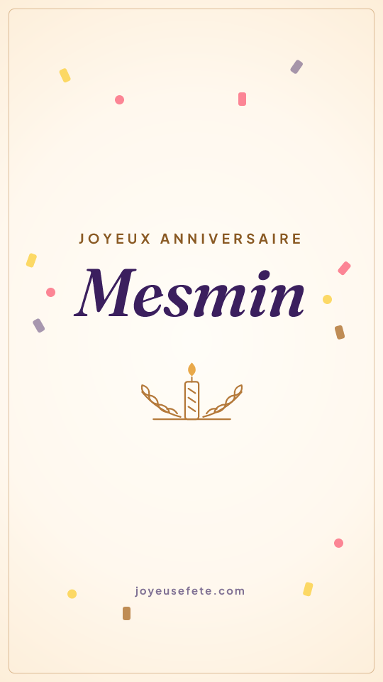 Image « Joyeux anniversaire Mesmin » au format story
