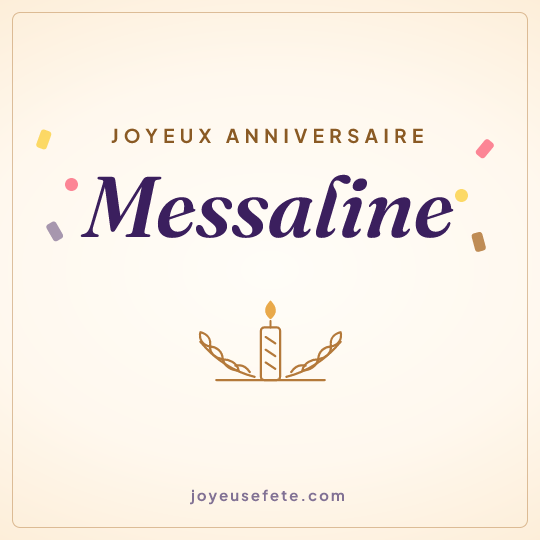 Image carrée « Joyeux anniversaire Messaline » pour WhatsApp