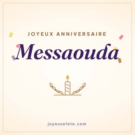 Image carrée « Joyeux anniversaire Messaouda » pour WhatsApp