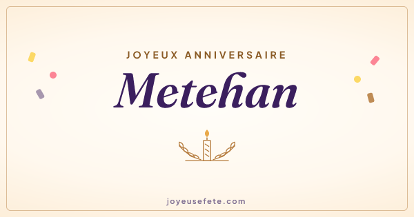 Image « Joyeux anniversaire Metehan » au format large