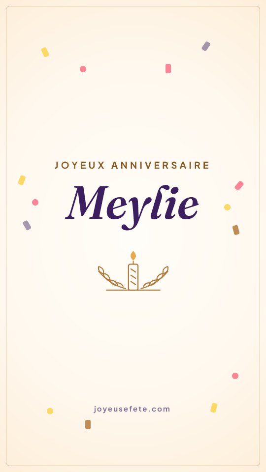 Image « Joyeux anniversaire Meylie » au format story
