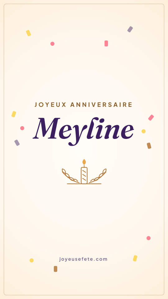 Image « Joyeux anniversaire Meyline » au format story