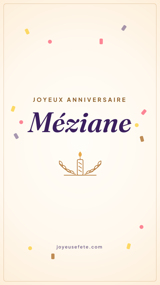 Image « Joyeux anniversaire Méziane » au format story