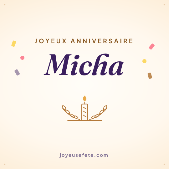 Image carrée « Joyeux anniversaire Micha » pour WhatsApp