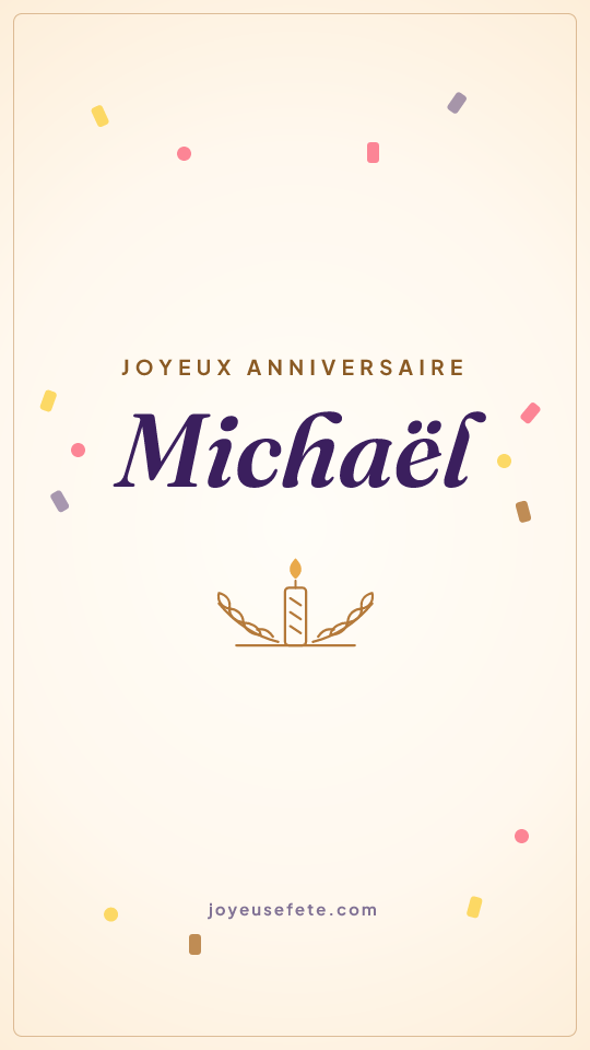 Image « Joyeux anniversaire Michaël » au format story