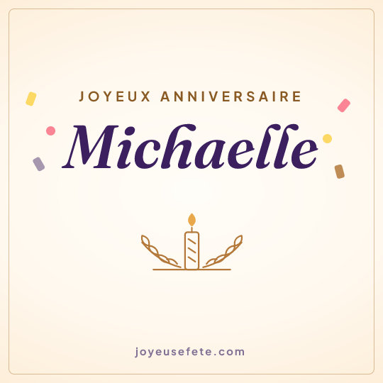 Image carrée « Joyeux anniversaire Michaelle » pour WhatsApp