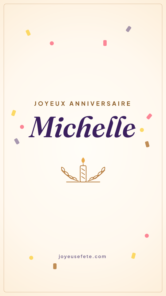 Image « Joyeux anniversaire Michelle » au format story