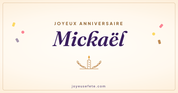 Image « Joyeux anniversaire Mickaël » au format large