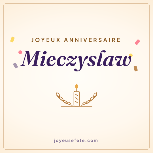 Image carrée « Joyeux anniversaire Mieczyslaw » pour WhatsApp