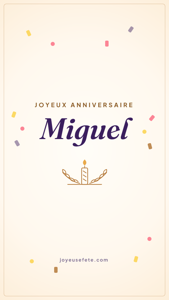 Image « Joyeux anniversaire Miguel » au format story