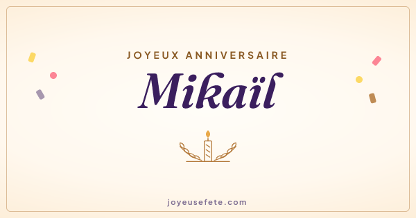 Image « Joyeux anniversaire Mikaïl » au format large